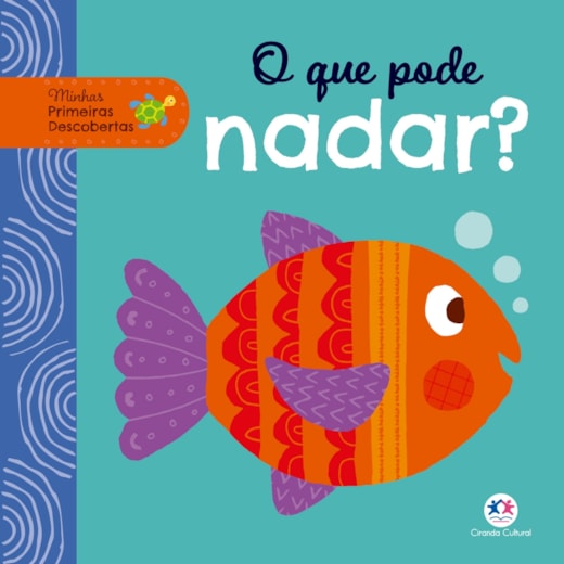 Livro Cartonado O que pode nadar?