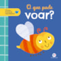 Livro Cartonado O que pode voar?