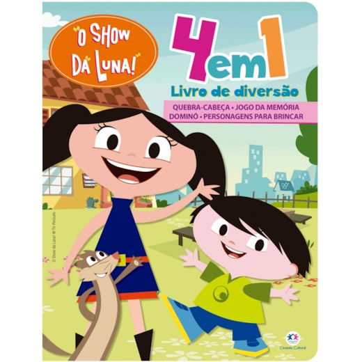 Livro Cartonado O Show da Luna - 4 em 1 - Livro de diversão