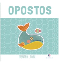Livro Cartonado Opostos Livro Cartonado Opostos