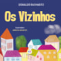 Livro Cartonado Os vizinhos