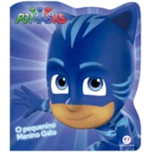 Produto Livro Cartonado PJ Masks - O pequenino Menino Gato