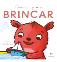Livro Cartonado Quando quero brincar