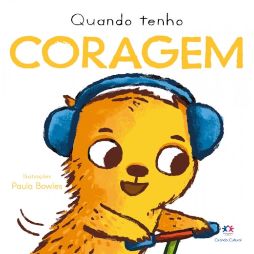 Livro Cartonado Quando tenho coragem