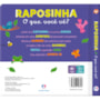 Livro Cartonado Raposinha - O que você vê?