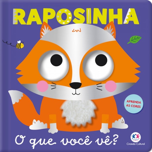 Livro Cartonado Raposinha - O que você vê?