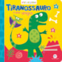 Livro Cartonado T Rex and friends