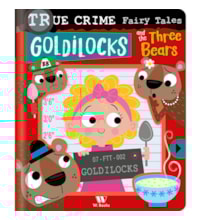 Livro Cartonado True Crime Fairy Tales: Goldilocks
