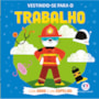 Livro Cartonado Vestindo-se para o trabalho