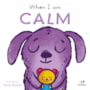 Livro Cartonado When I am Calm