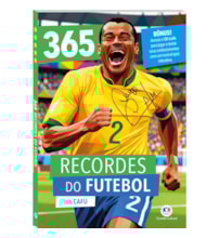 Livro Ciranda Jovem 365 Recordes do Futebol