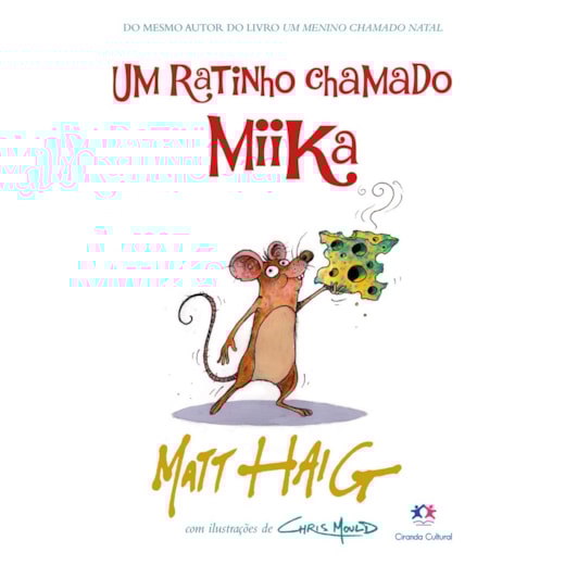 Livro Ciranda Jovem A mouse called Miika