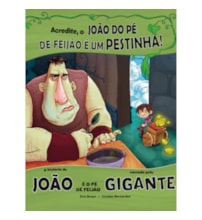 Livro Ciranda Jovem Acredite, o João do pé de feijão é um pestinha