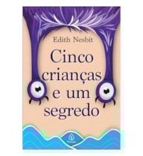 Livro Ciranda Jovem Cinco crianças e um segredo