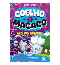 Livro Ciranda Jovem Coelho vs macaco - Caos das máquinas (livro 6)