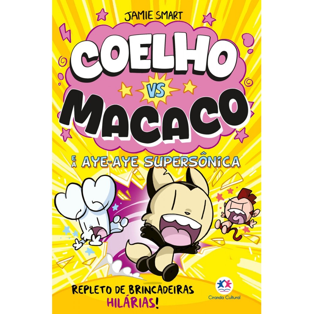 Livro Ciranda Jovem Coelho vs macaco e a Aye-aye supersônica