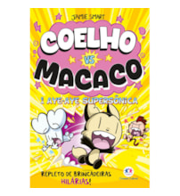 Livro Ciranda Jovem Coelho vs macaco e a Aye-aye supersônica - Livro 4