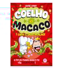 Livro Ciranda Jovem Coelho vs Macaco e a liga da destruição!  Livro 3