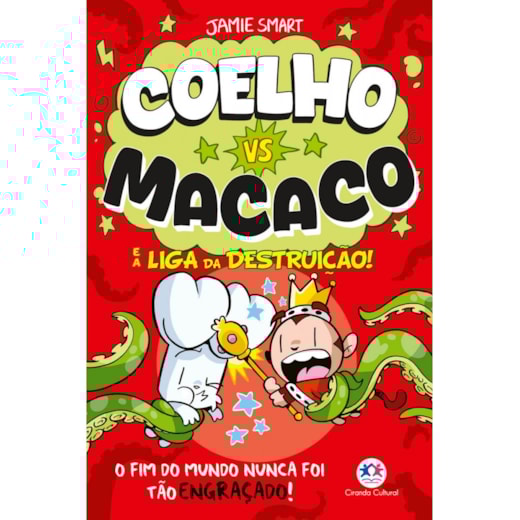 Livro Ciranda Jovem Coelho vs Macaco e a liga da destruição!  Livro 3