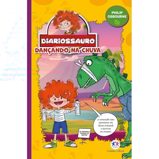 Livro Ciranda Jovem Diariossauro - Dançando na chuva