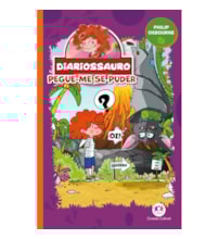 Livro Ciranda Jovem Diariossauro - Pegue-me se puder