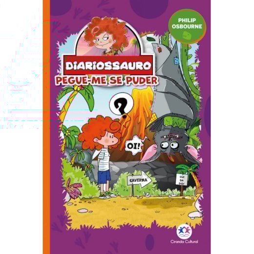Livro Ciranda Jovem Diariossauro - Pegue-me se puder