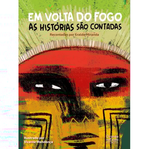 Livro Ciranda Jovem Em volta do fogo as histórias são contadas