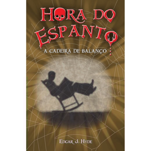 Livro Ciranda Jovem Hora do espanto - A cadeira de balanço