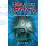 Livro Ciranda Jovem Hora do espanto - Feliz dia das bruxas