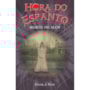 Livro Ciranda Jovem Hora do espanto - O bilhete do além