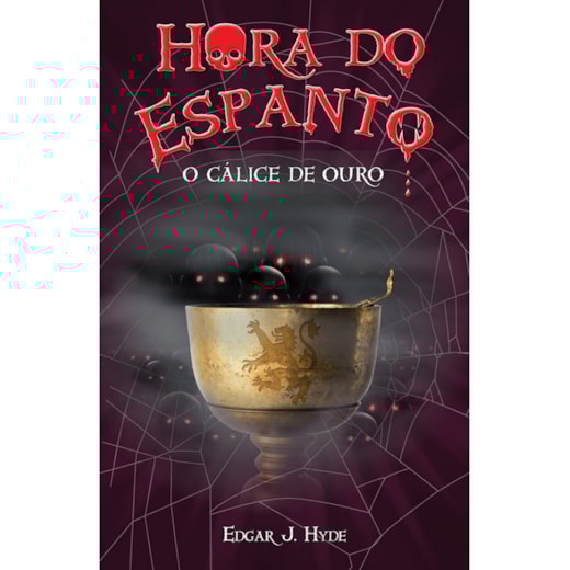 Livro Ciranda Jovem Hora do espanto - O cálice de ouro