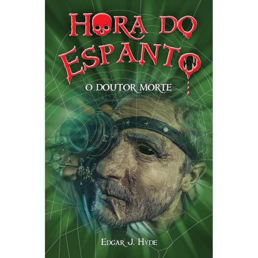 Livro Ciranda Jovem Hora do espanto - O Doutor Morte