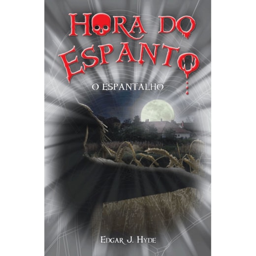 Livro Ciranda Jovem Hora do espanto - O espantalho
