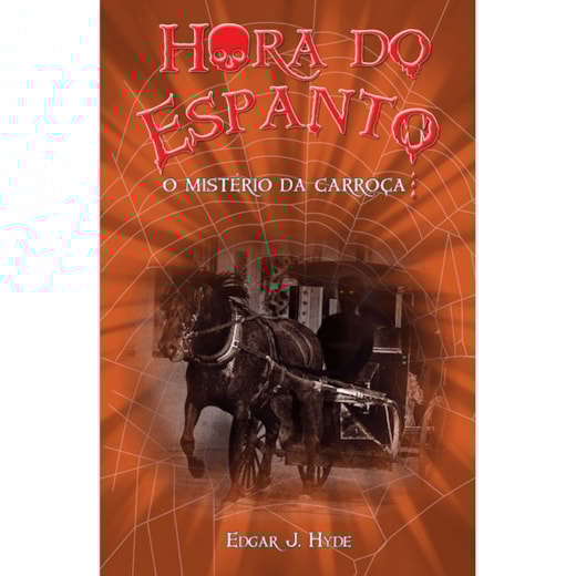 Livro Ciranda Jovem Hora do espanto - O mistério da carroça