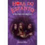 Livro Ciranda Jovem Hora do espanto - O teatro das bruxas