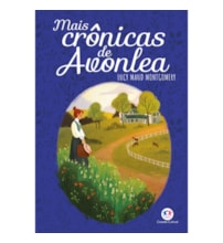 Livro Ciranda Jovem Mais Crônicas de Avonlea