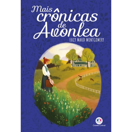 Livro Ciranda Jovem Mais Crônicas de Avonlea