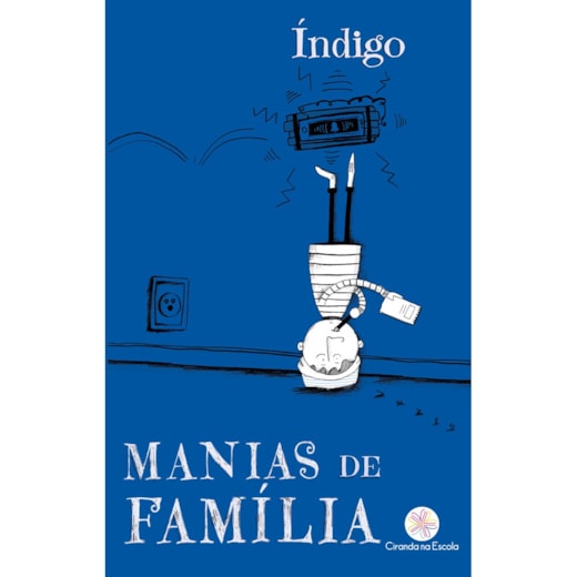 Livro Ciranda Jovem Manias de família