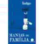Livro Ciranda Jovem Manias de família