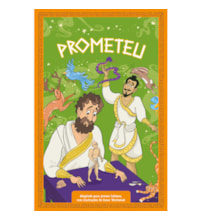 Livro Ciranda Jovem Mitologia grega para jovens leitores: Prometeu (Livro 2)