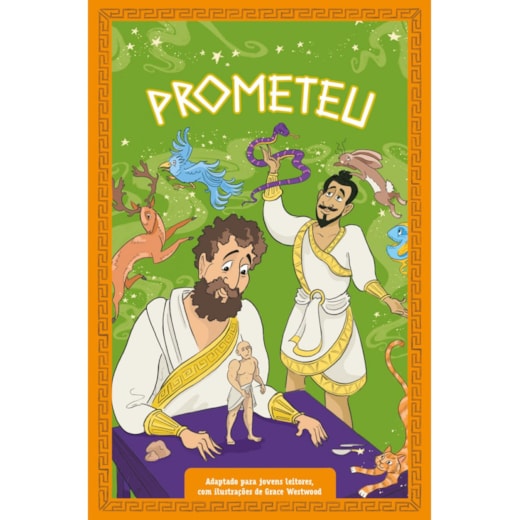 Livro Ciranda Jovem Mitologia grega para jovens leitores: Prometeu (Livro 2)