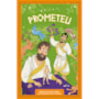 Livro Ciranda Jovem Mitologia grega para jovens leitores: Prometeu (Livro 2)
