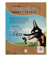Livro Ciranda Jovem Na verdade, Chapeuzinho Vermelho estava estragada!
