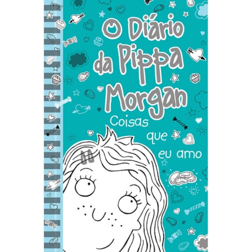 Livro Ciranda Jovem O diário da Pippa Morgan - Coisas que eu amo - Livro 2