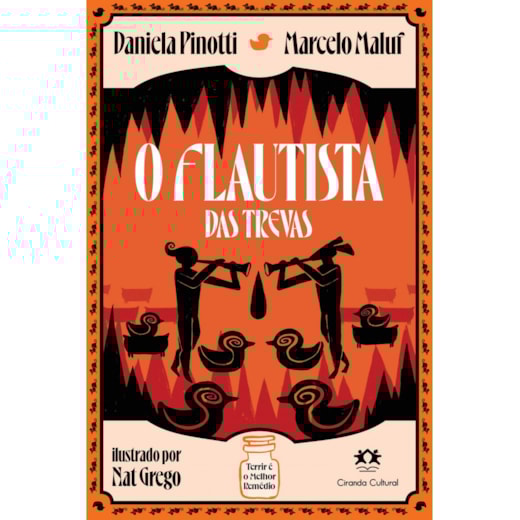 Livro Ciranda Jovem O Flautista das Trevas