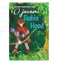 Livro Ciranda Jovem O jovem Robin Hood