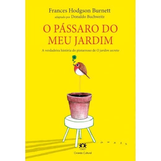 Livro Ciranda Jovem O pássaro do meu jardim