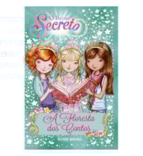 Livro Ciranda Jovem O reino secreto - A floresta dos contos - Livro 11