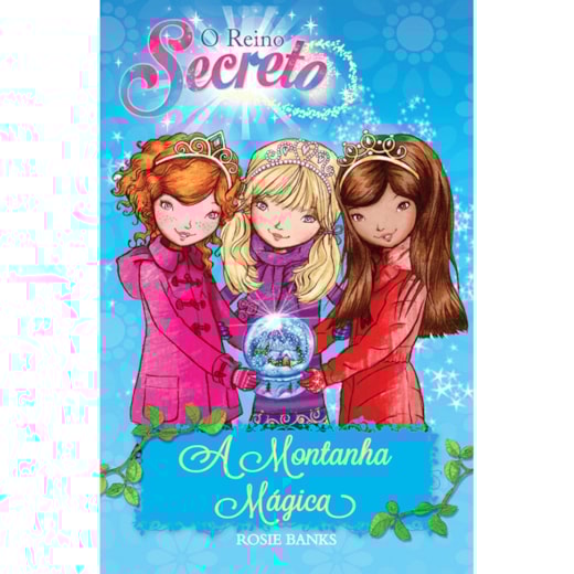 Livro Ciranda Jovem O reino secreto - A montanha mágica - Livro 5