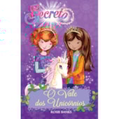 Produto Livro Ciranda Jovem O reino secreto - O vale dos unicórnios - Livro 2